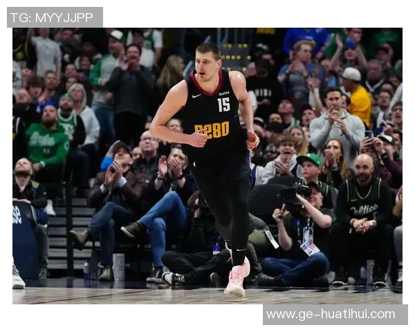 全能!约基奇首节拿到4分4板4助正负值+7 全能!约基奇首节拿到4分4板4助正负值+7